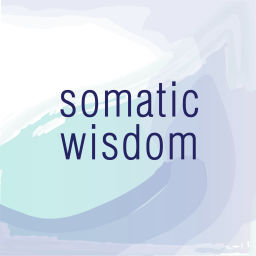 Podcast thumbnail for Somatic Wisdom