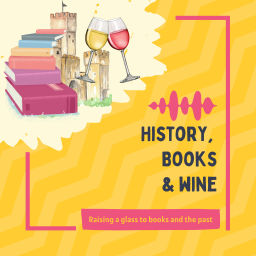 Podcast thumbnail for History, Books & Wine Podcast