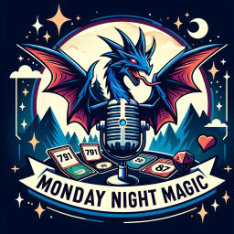 Podcast thumbnail for Monday Night Magic