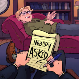Podcast thumbnail for Nobody Asked With Jake Doolittle