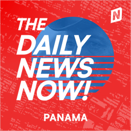 Podcast thumbnail for Panama News Today | 2 Min News | The Daily News Now!