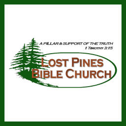 Podcast thumbnail for Lost Pines Bible Church Audio Lessons