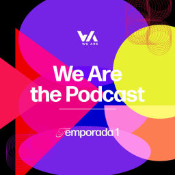 Podcast thumbnail for We Are the Podcast
