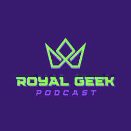 Podcast thumbnail for Royal Geek Podcast