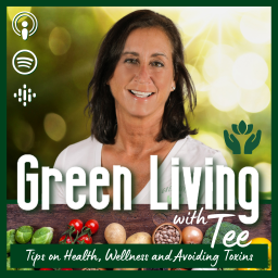 Podcast thumbnail for Green Living with Tee