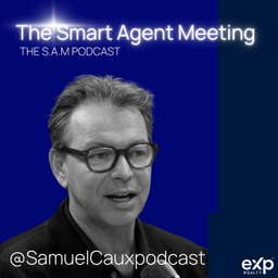 Podcast thumbnail for The Smart Agent Meeting - S.A.M