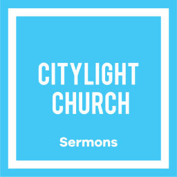 Podcast thumbnail for CityLight Church Sermon Audio
