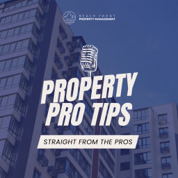 Podcast thumbnail for Property Pro Tips
