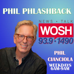 Podcast thumbnail for Phil Phlashback from News Talk 93.9 & 1490 WOSH Oshkosh
