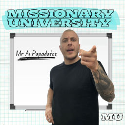 Podcast thumbnail for Missionary University
