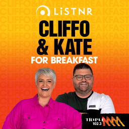 Podcast thumbnail for Cliffo & Kate for Breakfast - Triple M Townsville 102.3