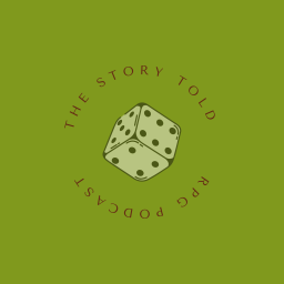 Podcast thumbnail for The Story Told RPG Podcast