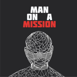Podcast thumbnail for Man on a Mission Podcast
