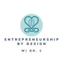 Podcast thumbnail for Entrepreneurship by Design w/ Dr. C