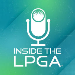 Podcast thumbnail for Inside the LPGA