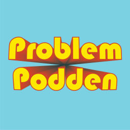 Podcast thumbnail for Problempodden