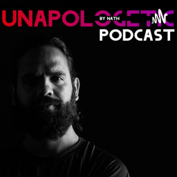 Podcast thumbnail for Unapologetic By Nath