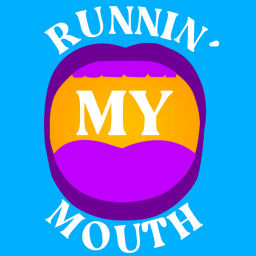 Podcast thumbnail for Runnin' My Mouth