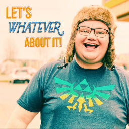 Podcast thumbnail for Let's Whatever About it!