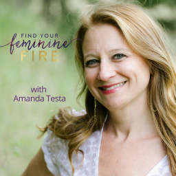 Podcast thumbnail for Find Your Feminine Fire