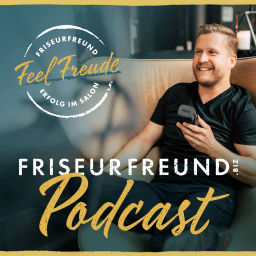 Podcast thumbnail for Friseurfreund.biz - Der Wissens-Podcast für UmsatzPlus und Arbeitskultur in der Friseurbranche!