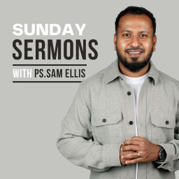 Podcast thumbnail for Sermons by Ps. Sam Ellis | King City Church