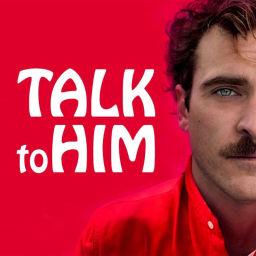 Podcast thumbnail for Talk to Him