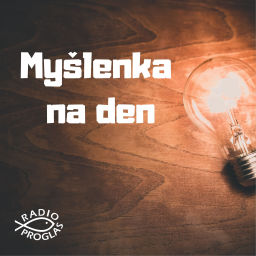 Podcast thumbnail for Myšlenka na den