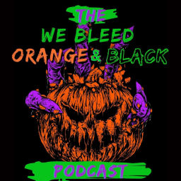 Podcast thumbnail for We Bleed Orange and Black