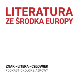 Podcast thumbnail for literatura ze środka Europy
