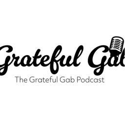 Podcast thumbnail for Grateful Gab