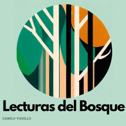 Podcast thumbnail for Lecturas del Bosque