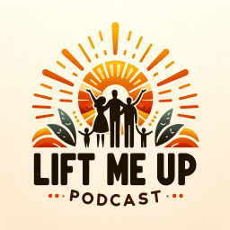 Podcast thumbnail for Lift Me Up