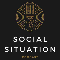 Podcast thumbnail for Social Situation