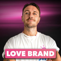 Podcast thumbnail for La recette d'une Love Brand