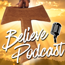 Podcast thumbnail for Believe Podcast