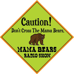 Podcast thumbnail for Mama Bears Radio Show Podcast