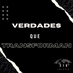 Podcast thumbnail for VERDADES QUE TRANSFORMAN
