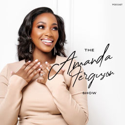 Podcast thumbnail for The Amanda Ferguson Show
