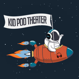 Podcast thumbnail for KidPod Theater