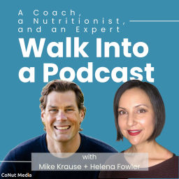 Podcast thumbnail for A Coach, a Nutritionist, and an Expert Walk Into A Podcast
