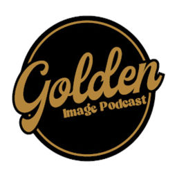 Podcast thumbnail for Golden Image Podcast
