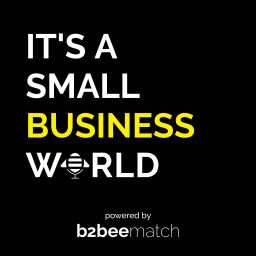 Podcast thumbnail for It’s a Small Business World