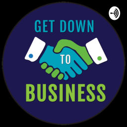 Podcast thumbnail for Get Down To Business with Scott "Shalom" Klein