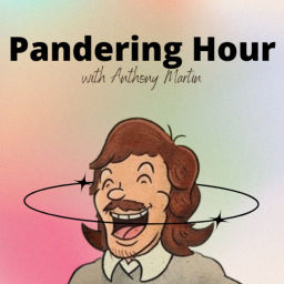 Podcast thumbnail for Pandering Hour