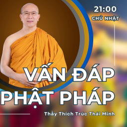 Podcast thumbnail for Thầy Thích Trúc Thái Minh