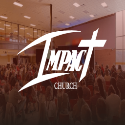 Podcast thumbnail for Impact Church Sunday Worship