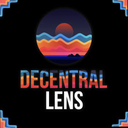 Podcast thumbnail for Decentral Lens