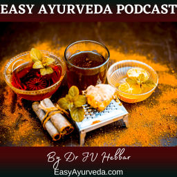Podcast thumbnail for Easy Ayurveda Podcast