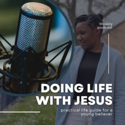 Podcast thumbnail for Doing life with Jesus